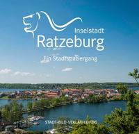 Bild vergrößern: Neuer Bildband: »Inselstadt Ratzeburg - Ein Stadtspaziergang«