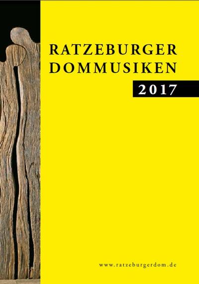 Bild vergrößern: Jahresprogramm der Ratzeburger Dommusiken 2017