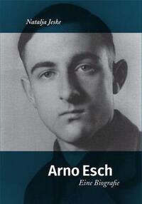 Bild vergr&ouml;&szlig;ern: Arno Esch (1928-1951) - 